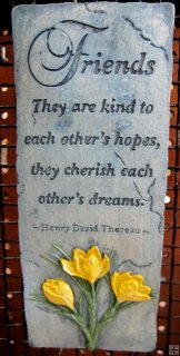 Hand Painted - Plaque Friends Are Kind To Each Others Hopes They Cherish Each Others Dreams