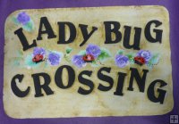 Hand Painted - Plaque Lady Bugs Crossing