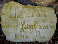 Plaque - Live Your Dreams Everyday Laugh Together And Find True Love