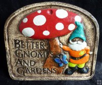 Hand Painted - Plaque Better Gnomes And Gardens